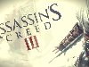 Assassinu0026#39;s Creed III - Assassinu0026#39;s Creed III       ...