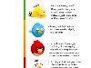 Повальным увлечением игрой компании Rovio Angry Birds охвачены почти все ...